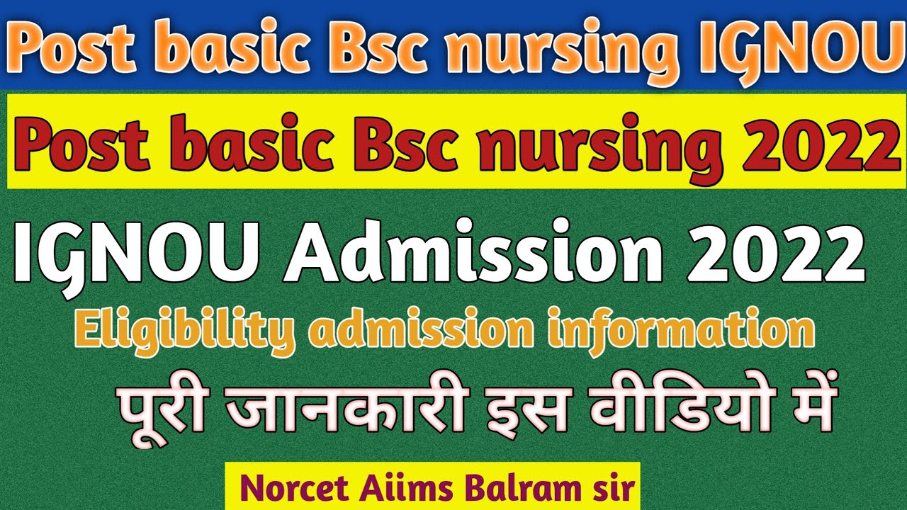 IGNOU Post Basic Bsc Nursing Admission 2022 #ignou_post_bsc_nursing ...