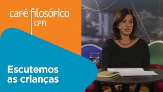 Escutemos as crianças | Ana Claudia Arruda Leite