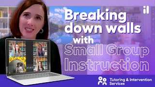 How It Works: Small Group Targeted Instruction