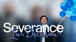 Severance Season 2 Episode 2 Live Discussion