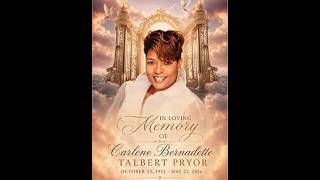 Homegoing Service for Carlene Bernadette Pryor