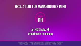 HRIS a tool for managing risk in HR