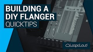 DIY Flanger Effect Tutorial | Loopcloud Quick Tip Tutorial