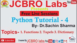 Live: Python Tutorial (4) (Functions, Tuples, Dictionary)