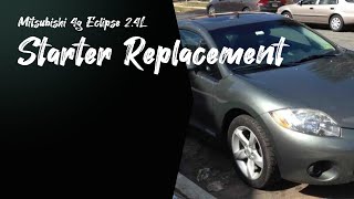 Mitsubishi 4g Eclipse 2.4L Starter Replacement