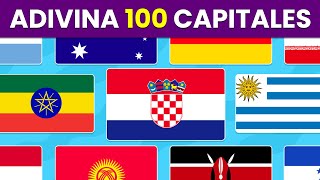 Adivina 100 Capitales del Mundo 🚩🌎 | Test de Geografía y Cultura General ✅