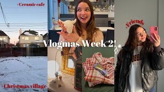 VLOGMAS Week 2 | Ceramic cafe, Exams, Dance, and more!