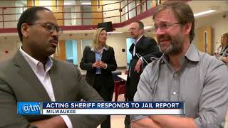 Acting Milwaukee Sheriff responds to jail report