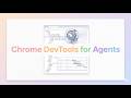 Chrome DevTools for Agents