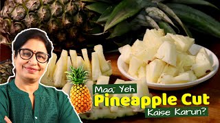 अनानास को आसानी से काटें, 3 तरह से खास ट्रिक के साथ | How to cut pineapple | Chopping Tips \u0026 Tricks