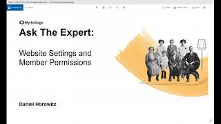 MyHeritage Ask the Expert - MyHeritage Website Settings and Members Permission