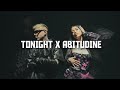 TONIGHT X ABITUDINE - Anna & Lazza (P Graziano Mashup)