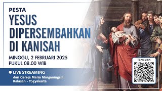 MISA MINGGU BIASA II - C | MINGGU, 2 Februari 2025 | 08.00 WIB