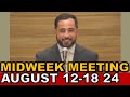 Midweek Meeting for this Week August 12-18 2024 (United States)