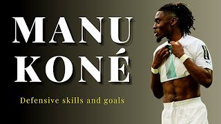 Manu Koné ⚪Defensive  skills and goals