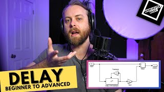 Stop struggling with Delay - Intro to Advanced Techniques