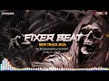 FIXER BEAT NEW TRACK 2024 MIX BYE DJ HARSHUU 7218726201