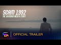 Scam 1992 – The Harshad Mehta Story | Official Trailer | Streaming from 09-10-20