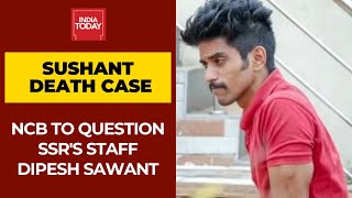 Sushant Case: NCB To Question Sushant's House Help Dipesh Sawant Over Drug Charges