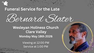 Bernard Slater - Funeral Service