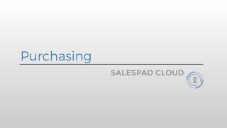 Purchasing in SalesPad Cloud