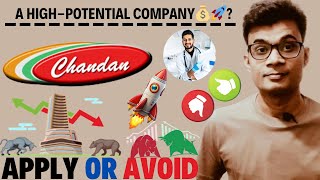 Chandan Healthcare IPO Review