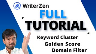 WriterZen Full Tutorial - Keyword Research, Cluster Too, Golden Score, and Domain Filter.