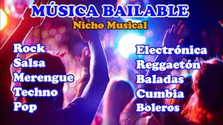 MÚSICA PARA BAILAR 🎧💁👨 🎤 Cumbia, Reggaetón, Techno, Salsa, Rock, Merengue, Pop y más