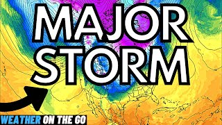 Major Storm Coming! NORTHEAST Snowstorm, Heavy Rain & Severe Weather... WOTG Weather Channel