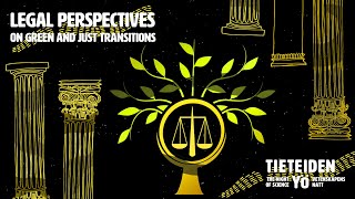 Legal Perspectives on Green and Just Transitions - Night of Science 2023