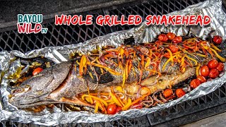 WHOLE GRILLED SNAKEHEAD! | Cooking Invasive Species | Can't Beat 'Em, Eat 'Em | Chef Philippe Parola