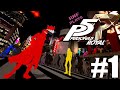 RNF Plays Persona 5 Royal [#1]: Peak Gaming?