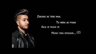 Zindagi Tere Naal (LYRICS) - Khan Saab - Pav Dharia - Latest Punjabi Songs