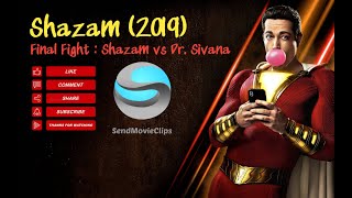 Shazam (2019) | Final Fight : Shazam vs Dr. Sivana | Cutscene