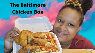 Baltimore Chicken Box Mukbang #Baltimore