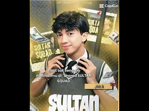 Jaka Sultan Squad рџ џ Youtube