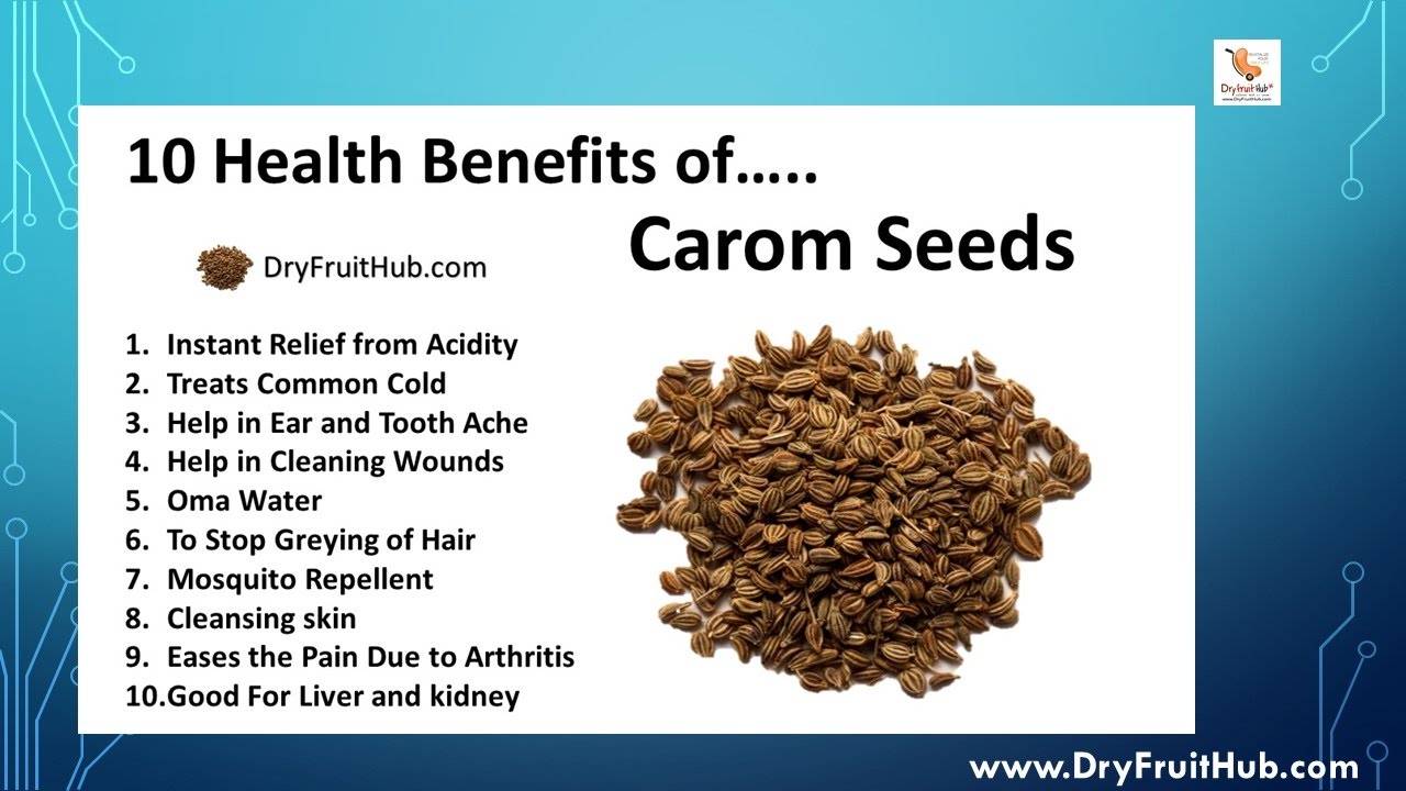 Health Benefits Of Carom Seeds | Ajwan - YouTube