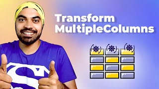 Transform Multiple Columns at Once in Power Query | Advanced uses of Table.TransformColumns Function