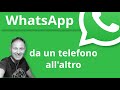 1 Come trasferire WhatsApp da un telefono all'altro | Daniele Castelletti | AssMaggiolina