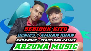 Lagu Daerah Jambi Sebiduk Kito Amran Khan Denies M...