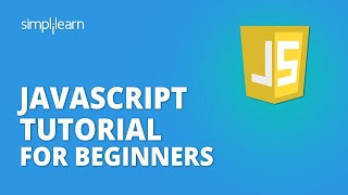 JavaScript Tutorial For Beginners | Learn JavaScript [2026] | JavaScript Training | Simplilearn