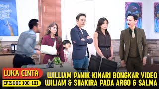 WILLIAM PANIK KINARI BONGKAR VIDEO WILLIAM DAN SHAKIRA PADA ARGO - LUKA CINTA KAMIS 5 DESEMBER 2024