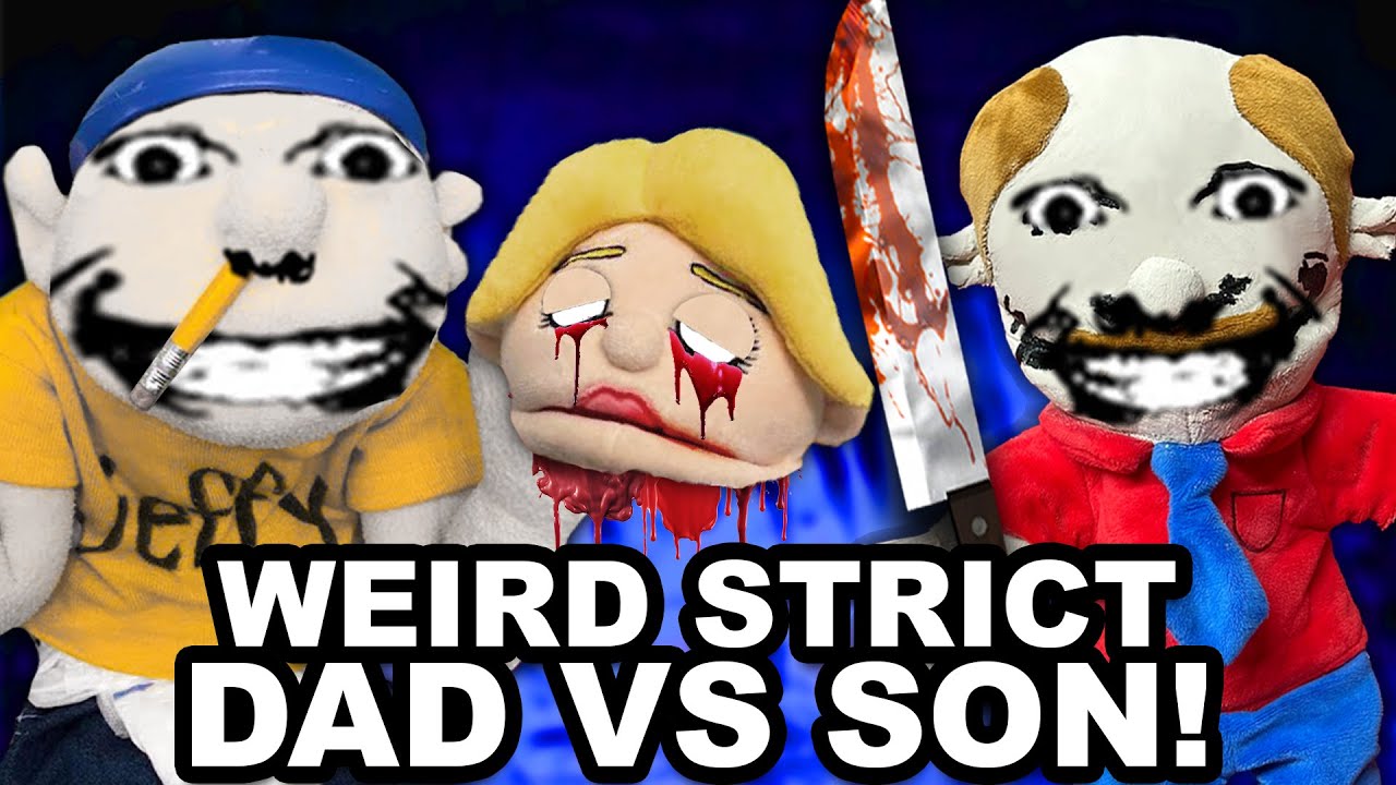 Sml Parody Weird Strict Dad Vs Son Youtube