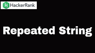 Hackerrank: Repeated String Java