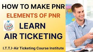 How to Make PNR in Amadeus | How to create PNR | Amadeus PNR steps | Free Amadeus Course Online