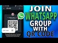 How to join WhatsApp group with QR code (easy step by step tutorial)