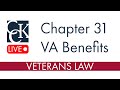 Chapter 31 VA Benefits: VR&E