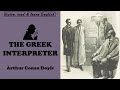 The Memoirs of Sherlock Holmes STORY#10 The Greek Interpreter / Listen, Read & Learn English