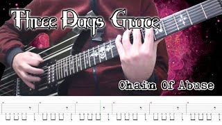 Three Days Grace - Chain Of Abuse (Guitar Cover + TABS) | [NEW SONG 2022]