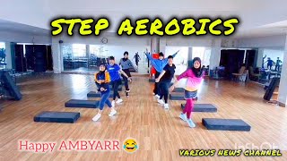 STEP AEROBICS || HAPPY STEP || HAPPY AMBYARR #stepaerobics #step #ambyarr #formation